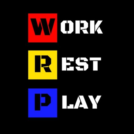 Work Rest Play